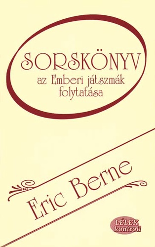Eric Berne: Sorskönyv