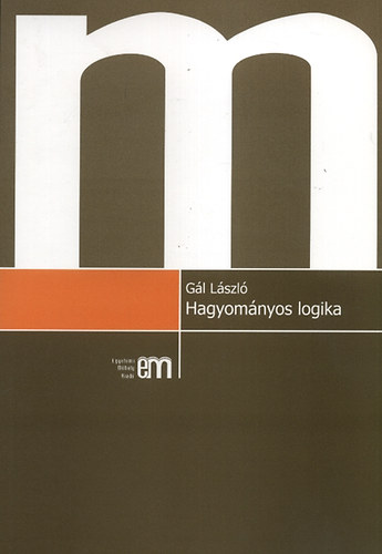 Gál László: Hagyományos logika